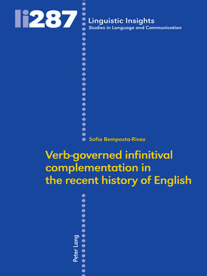 cover image of Verb‐governed infinitival complementation in the recent history of English
